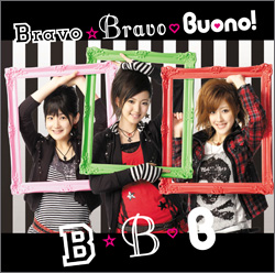 Bravo☆Bravo（普通盘） ／Buono！